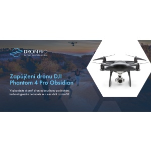 Dárkový poukaz na zapůjčení dronu DJI Phantom 4 Pro Obsidian