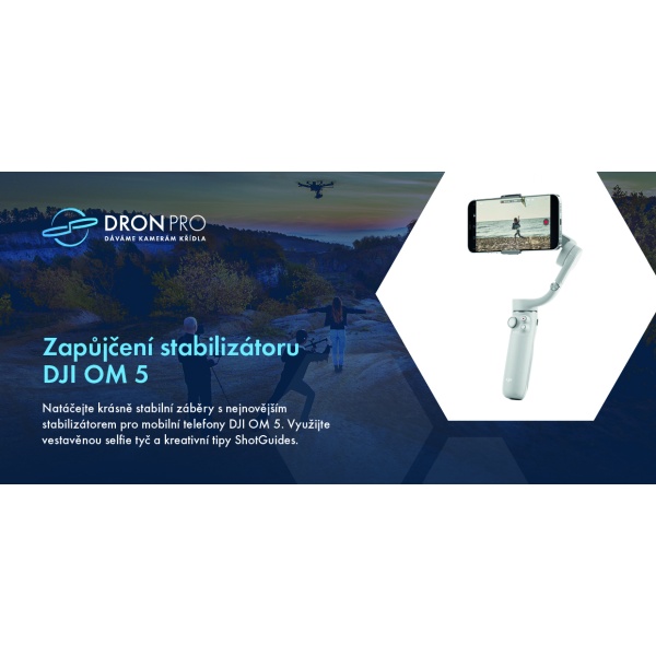 Dárkový poukaz na zapůjčení stabilizátoru DJI OM 5